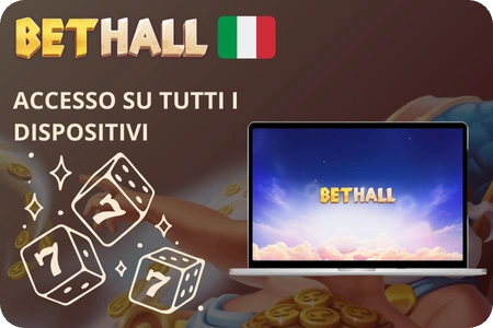 Accesso completo su tutti i dispositivi con Bethall Casino Online