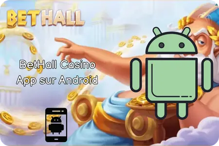 BetHall Casino App pour smartphones Android à télécharger